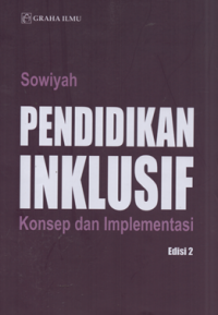 Pendidikan inklusif konsep dan implementasi ed.2