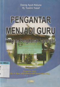 PENGANTAR MENJADI GURU