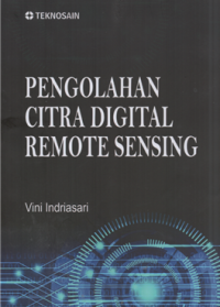 Pengelohan citra digital remote sensing