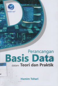 Perancangan basis data dalam teori dan praktik