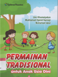 Permainan tradisional untuk anak usia dini