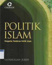 Politik islam pengantar pemikiran politik islam