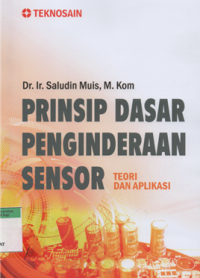 Prinsip dasar penginderaan sensor: teori dan aplikasi