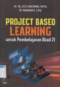 Project based learning untuk pembelajaran abad 21
