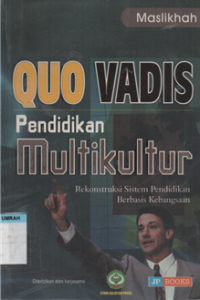 QUO VADIS PENDIDIKAN MULTIKULTUR