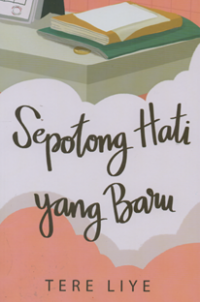 Sepotong hati yang baru