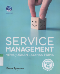 Service management mewujudkan layanan prima ed.4