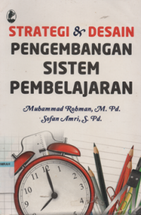 Strategi & desain pengembangan sistem pembelajaran