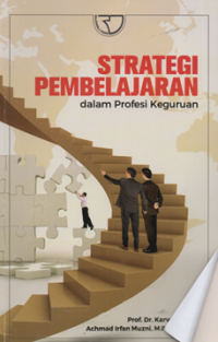 Strategi pembelajaran dalam profesi keguruan