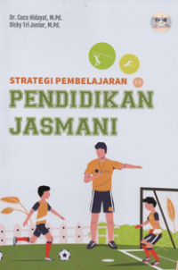 Strategi pembelajaran pendidikan jasmani