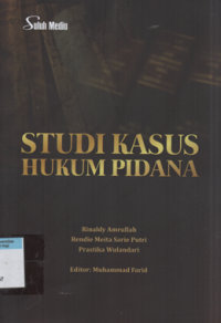 Studi kasus hukum pidana