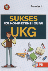 Sukses uji kompetensi guru ukg bonus CD