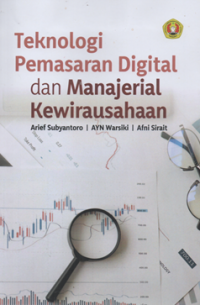 Teknologi pemasaran digital dan manajerial kewirausahaan