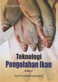 Teknologi pengolahan ikan ed.2