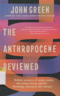 The anthropocene reviewed