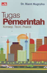 Tugas pemerintah konsep, teori, praktik