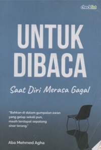 Untuk dibaca saat diri merasa gagal