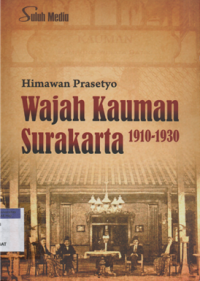 Wajah kauman surakarta 1910-1930