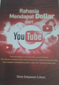 Rahasia Mendapat Dollar Dari YouTube