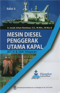 Mesin diesel penggerak utama kapal ATT IV & SMK pelayaran