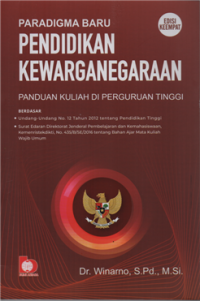 Paradigma Baru Pendidikan Kewarganegaraan : Panduan Kuliah di Perguruan Tinggi