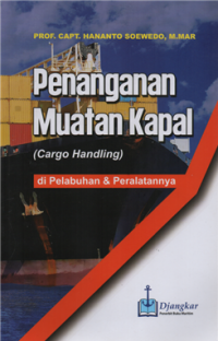 Penanganan muatan kapal (cargo handing) di pelabuhan & peralatannya