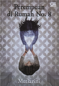 Perempuan di rumah nomor 8