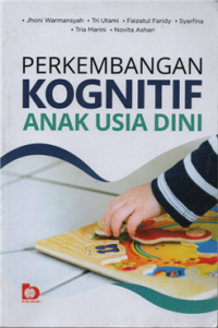 Perkembangan kognitif anak usia dini