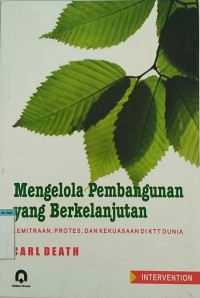 MENGELOLA PEMBANGUNAN YANG BERKELANJUTAN