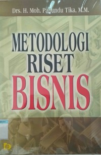 Metodologi Riset Bisnis