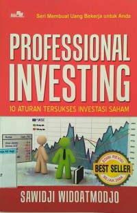 PROFESIONAL INVESTING 10 ATURAN TERSUKSES INVESTASI SAHAM