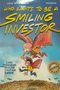 Who wants to be a smiling investor