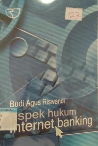 ASPEK HUKUM INTERNET BANKING