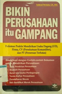 Bikin perusahaan itu gampang