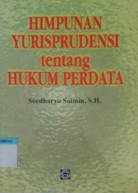 Himpunan Yurisprudensi tentang Hukum Perdata