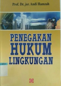 Penegakan Hukum Lingkungan