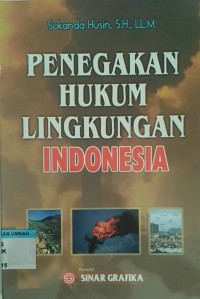 Penegakan Hukum Lingkungan Indonesia