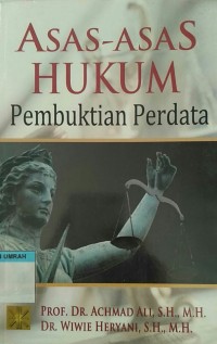 Asas-asas Hukum Pembuktian Perdata