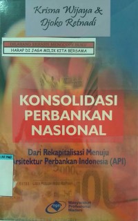 KONSOLIDASI PERBANKAN NASIONAL