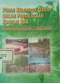 Peran kelompok ornop dalam pengelolaan konflik sda di daerah kalimantan barat dan bangka belitung