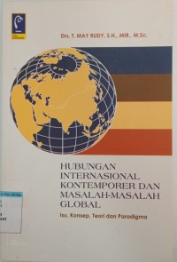 Hubungan internasional kontenporer dan masalah -masalah global