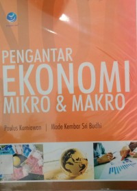 Pengantar ekonomi Mikro & makro