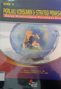 PERILAKU KONSUMEN DAN STRATEGI PEMASARAN