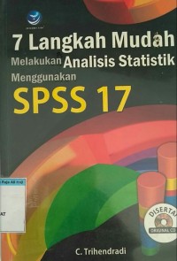 7 Langkah Mudah Melakukan Analisis Statistik Menggunakan SPP 17