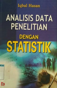 Analisis data penelitian dengan statistik