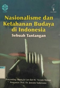 NASIONALISME dan KETAHANAN BUDAYA di Indonesia Sebuah Tantangan