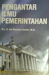 Pengantar ilmu pemerintahan