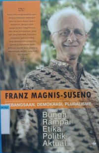 Kebangsaan, Demokrasi, pluralisme bunga rampai etika politik aktual