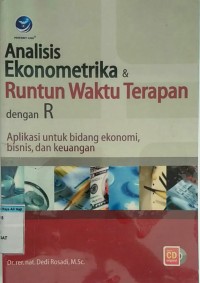 ANALISIS EKONOMETRIKA & RUNTUN WAKTU TERAPAN DENGAN R