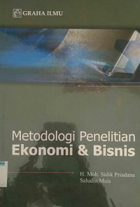 Metodologi Penelitian Ekonomi dan Bisnis